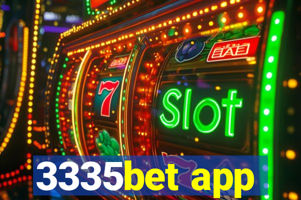 3335bet app